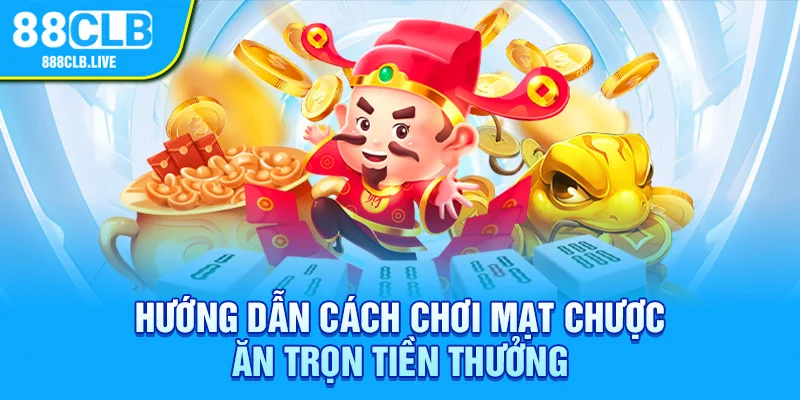 Cách chơi mạt chược