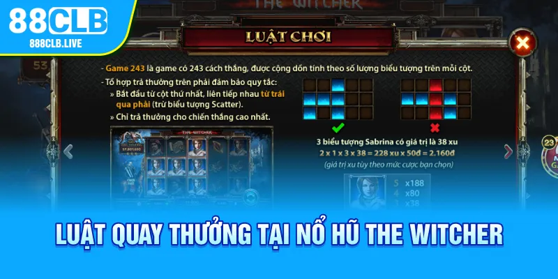 Luật quay thưởng tại nổ hũ The Witcher